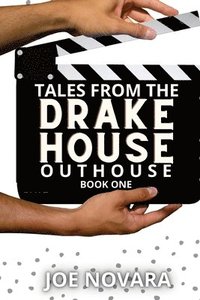 bokomslag Tales From the Drake Outhouse, Book One