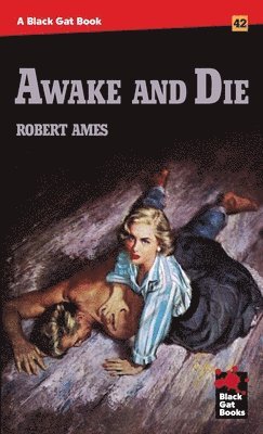 Robert Ames - Awake and Die, Häftad