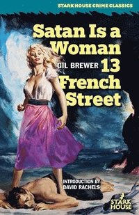 bokomslag Satan is a Woman / 13 French Street
