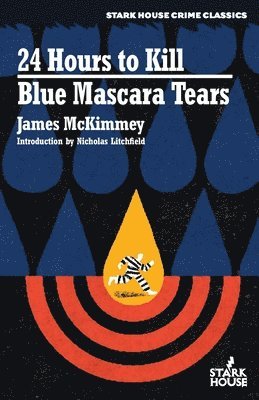 24 Hours to Kill / Blue Mascara Tears 1
