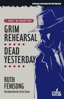 Grim Rehearsal / Dead Yesterday 1