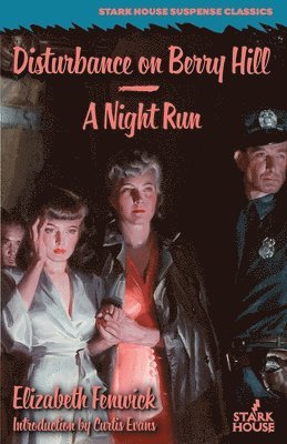 Disturbance on Berry Hill / A Night Run 1