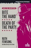 Bite the Hand / Death of the Party 1