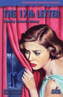 Dorothy Cameron Disney - 17th Letter, Häftad