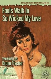 bokomslag Fools Walk In / So Wicked My Love