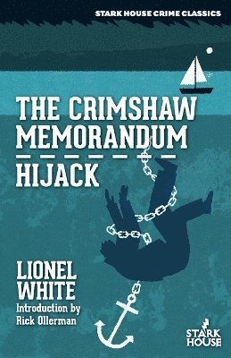 bokomslag Crimshaw Memorandum / Hijack