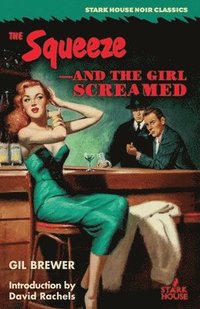 bokomslag Squeeze / -And the Girl Screamed
