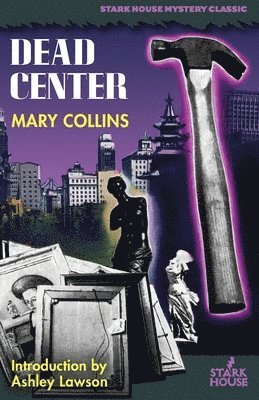 Mary Collins - Dead Center, Häftad