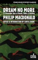 Philip MacDonald - Dream No More, Häftad