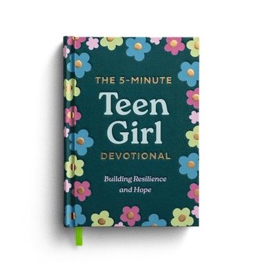 bokomslag The 5-Minute Teen Girl Devotional: Building Resilience and Hope