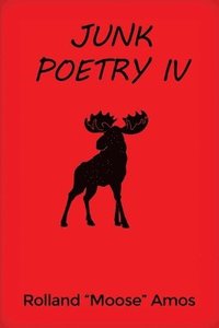 bokomslag Junk Poetry IV