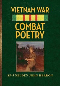 bokomslag Vietnam War Combat Poetry
