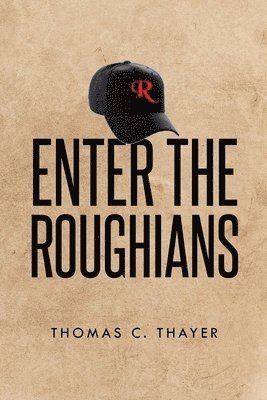 Enter the Roughians 1