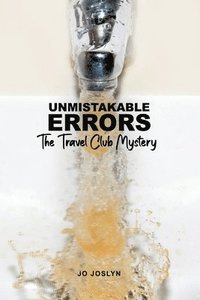 bokomslag Unmistakable Errors: The Travel Club Mystery