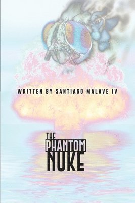 bokomslag The Phantom Nuke