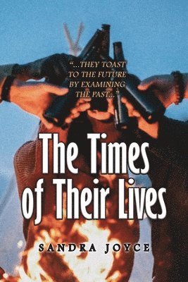 The Times of Their Lives 1