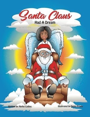 Santa Claus Had a Dream 1