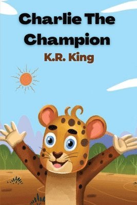 Charlie the Champion 1