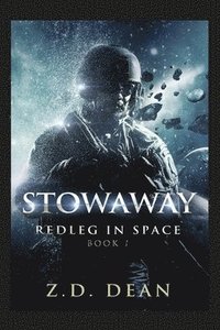 bokomslag Stowaway: Redleg in Space: Book 1