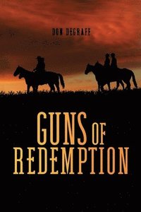 bokomslag Guns of Redemption