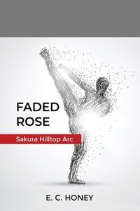bokomslag Faded Rose