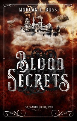 Morgan L. Busse - Blood Secrets: Volume 2, Häftad
