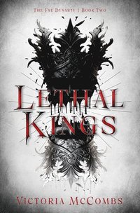 bokomslag Lethal Kings