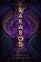 Lyndsey Lewellen - Karabos: Volume 1, Inbunden