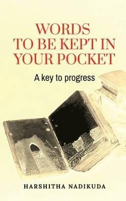 Words to be kept in your pocket 1