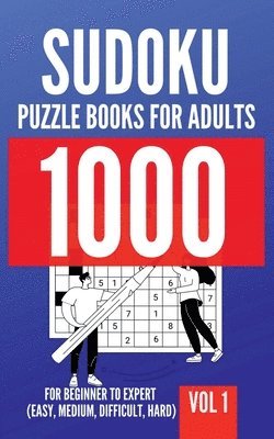 bokomslag 1000 Sudoku Puzzle Books For Adults For Beginner To Expert (Easy, Medium, Difficult, Hard) Vol 1