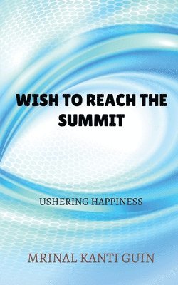 Wish to reach the summit 1