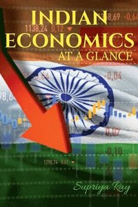 bokomslag Indian Economics at a Glance