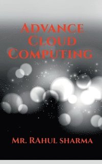 bokomslag Advance Cloud Computing