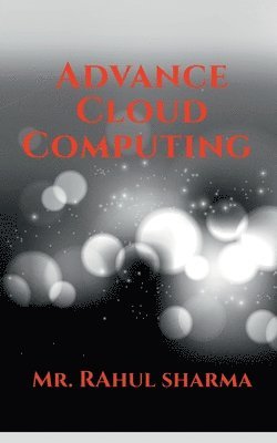 Advance Cloud Computing 1