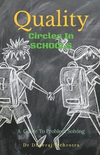 bokomslag Quality Circles in Schools