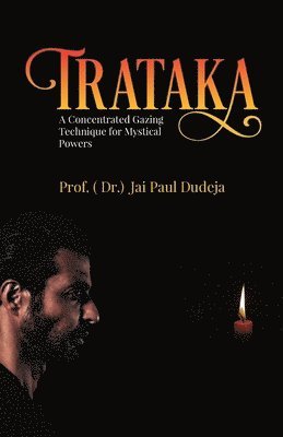 Prof ( Dr ) Jai Paul Dudeja - Trataka, Häftad