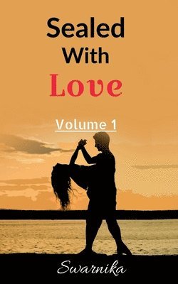 Swarnika, ,Swarnika - Sealed With Love, Häftad