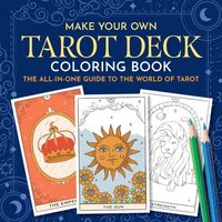 bokomslag Make Your Own Tarot Deck Coloring Book