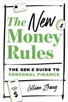 Lillian Zhang - New Money Rules, Häftad