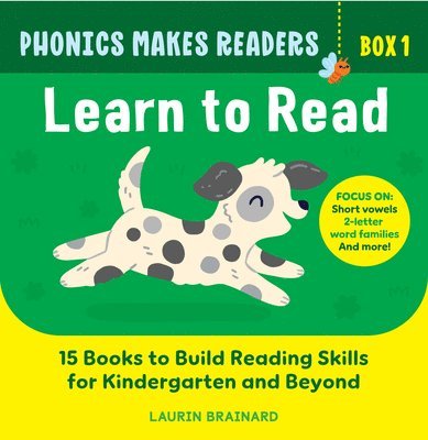 Laurin Brainard - Phonics Makes Readers: Learn to Read Box 1, Häftad