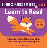 bokomslag Phonics Makes Readers: Learn to Read Box 3: 15 Books to Build Reading Skills for Kindergarten and Beyond