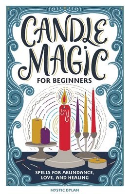 bokomslag Candle Magic for Beginners