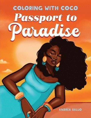 Coloring with Coco: Passport to Paradise