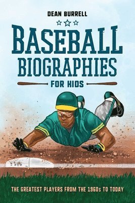 Baseball Biographies for Kids 1
