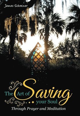 The Art of Saving Your Soul 1