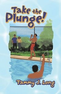 bokomslag Take the Plunge!