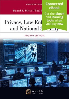 Privacy, Law Enforcement, and National Security: [Connected Ebook] 1