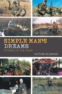 bokomslag Simple Man'S Dreams