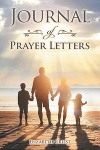 bokomslag Journal of Prayer Letters