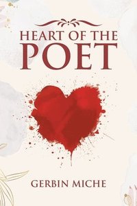 bokomslag Heart of The Poet